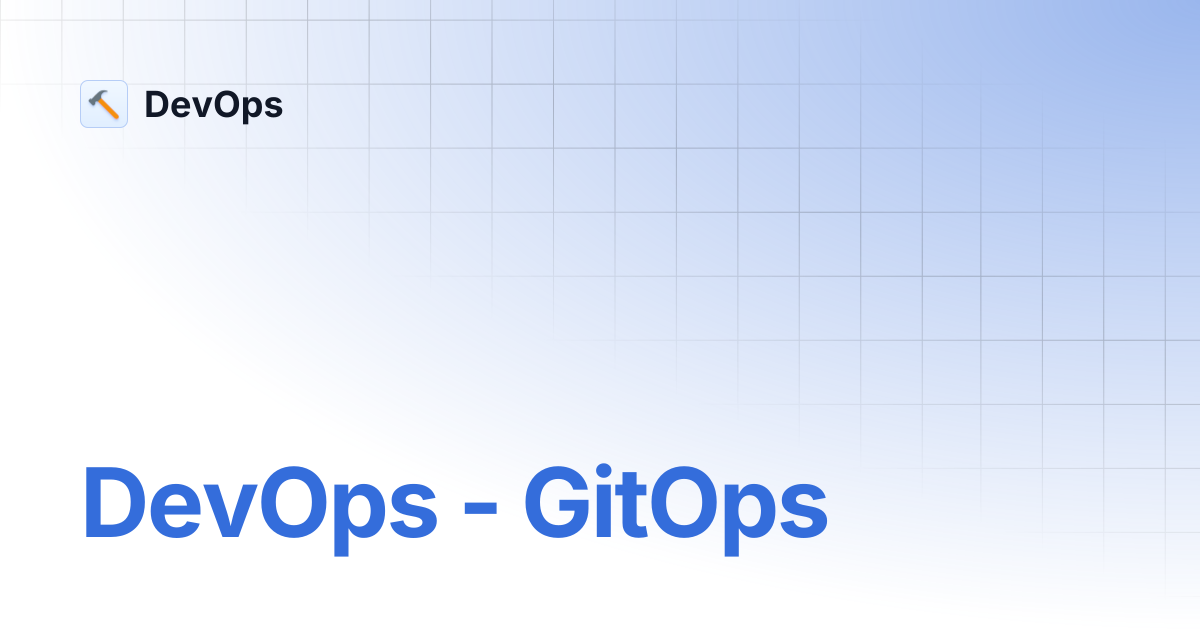 DevOps - GitOps | DevOps